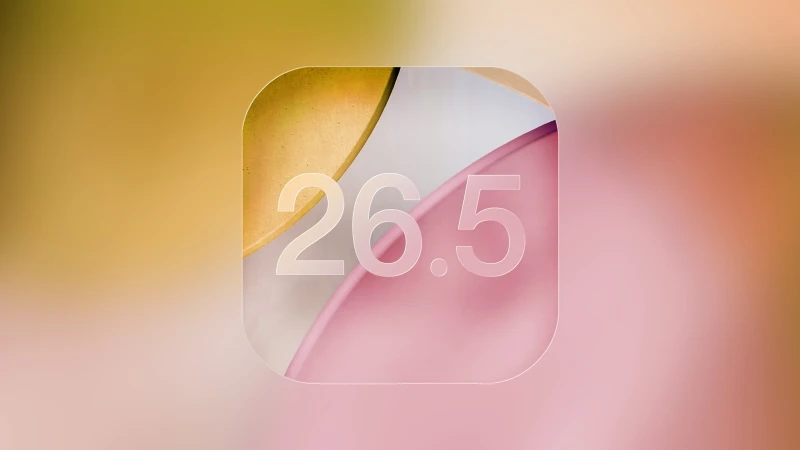 iOS 26.5 güncellemesi yayınlandı: İşte öne çıkan yenilikler